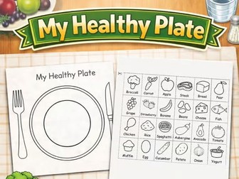 My Healthy Plate | Healthy Eating Cut and Paste Activity | Food Groups