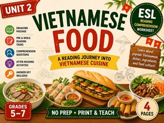 Vietnamese Food Reading Comprehension | ESL Worksheet | No Prep PDF | Grade 5–7