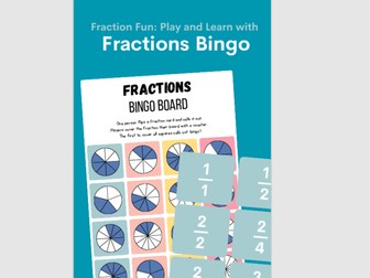 Fraction Fun: Play and Learn with Fractions Bingo.