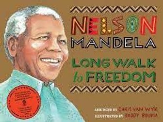 Nelson Mandela - Long Walk to Freedom KS2