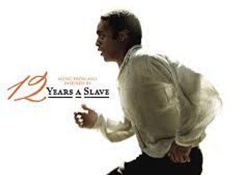 Study of the Chapter III - 12 Years A Slave