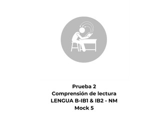 Spanish Reading Comprehension – Language B Standard Level(SL) – Paper 2 Mock 5