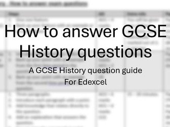 History GCSE Edexcel Question Guide