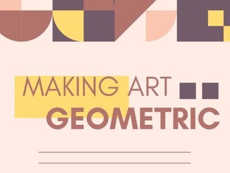 Making Art Geometric Project