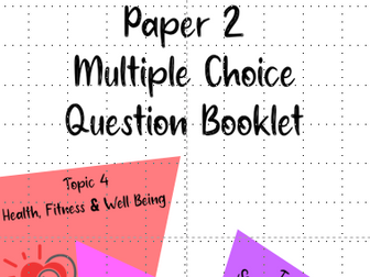 GCSE PE - Multiple Choice Booklet - Paper 2 with Mark Scheme