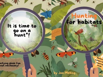 Hunting for Habitats