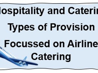 Types of Provision - Focus on Airline Tray Service.