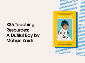 KS5 Teaching Resources: A Dutiful Boy by Mohsin Zaidi