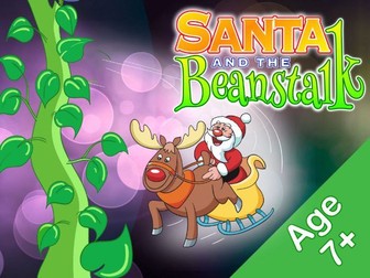 Santa And The Beanstalk (Age 7+ Musical Play)