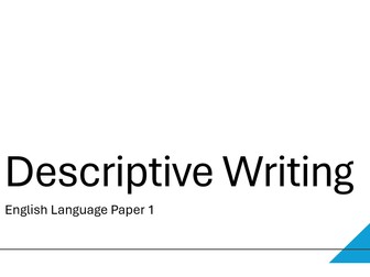 GCSE Descriptive Writing
