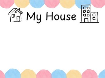 My Family/ My House Sheets