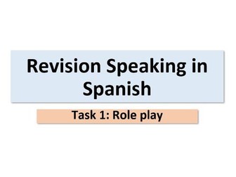GCSE Spanish-Speaking revision- role play