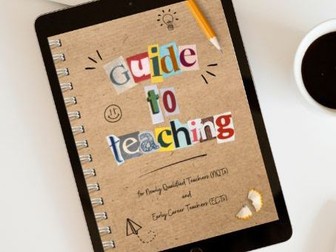 Newly Qualified Teacher/Early Career Teacher NQT/ECT Guide to Teaching