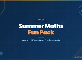 Summer Maths Fun Pack | Year 4