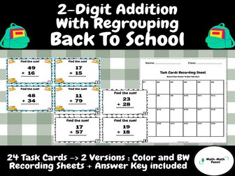2-Digit Addition - With Regrouping | Task Cards+Answer Key | Back to School | First Grade
