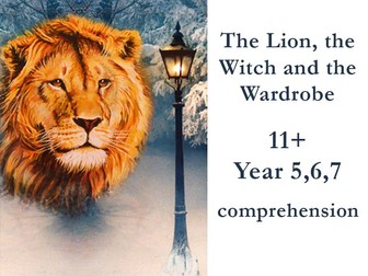 11+ Year 5, 6, 7 Comprehension exercise 1: The lion, the witch and the wardrobe