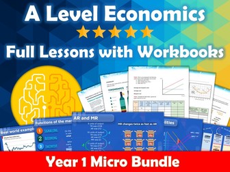 Complete Year 1 Microeconomics Lesson Slides and Workbooks - AQA Economics