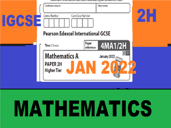 Guided Solution EDEXCEL IGCSE January 2022 Paper 2 Higher 4MA1/2H Walkthrough