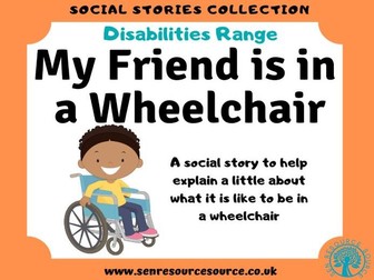 My Friend is in a Wheelchair Social Story