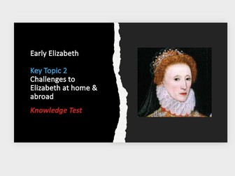 Elizabeth I Key Topic 2 Knowledge Test
