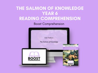 FREE 3 Lessons - Year 6 Reading Comprehension: The Salmon of Knowledge