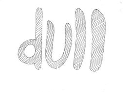Dull: Materials and Properties Colouring Page