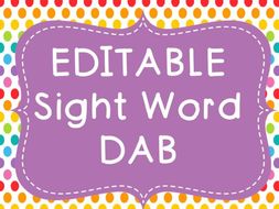 Sight Word DAB (EDITABLE)