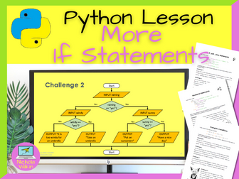 Python Programming More If Statements Lesson