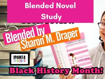Novel Study - Blended by Sharon  M Draper