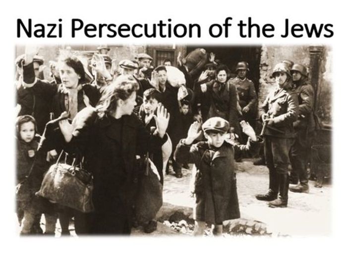 Nazi Persecution Of The Jews | Teaching Resources