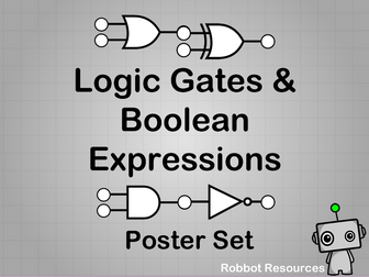 Computer Science || Logic Gates & Boolean Expressions Poster Set