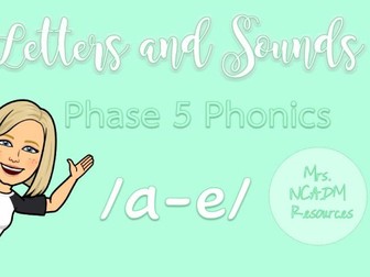 Phase 5a Phonics /a-e/ resource pack (Letters & Sounds)