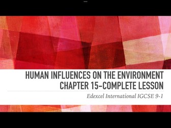 International IGCSE Biology 9-1 - Human Influences on the environment chapter 15 - complete lesson