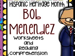 Hispanic Heritage Month - Bob Menendez - Worksheets and Readings (Bilingual)