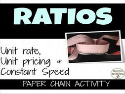 Ratio Word Problem Paper Chain Activity - Unit Rate, Unit Price and Constant Speed
