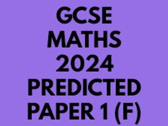 GCSE PREDICTED 2024 MATHS PAPER 1 FOUNDATION (EDEXCEL)