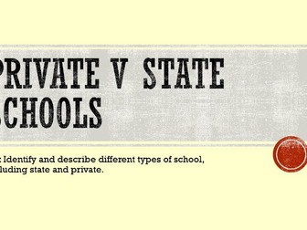 Private School v State for Sociology GCSE Education