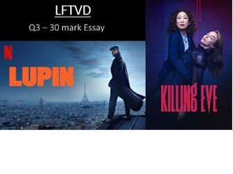 A-Level LFTVD LIAR concepts for Killing Eve and Lupin
