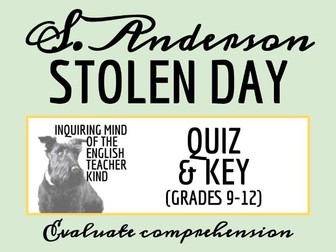 "Stolen Day" by Sherwood Anderson Quiz and Answer Key