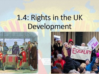UK Politics (Paper 1) Democracy and Participation, Lesson 8 (Development of Rights)