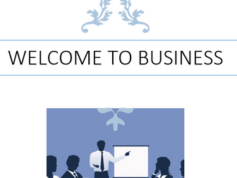 Welcome to Business Booklet - BTEC/GCSE
