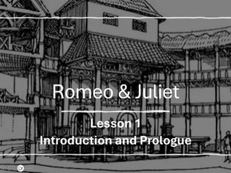 Romeo and Juliet Lesson 1 Prologue