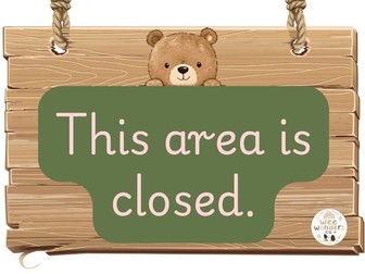 This area is closed sign
