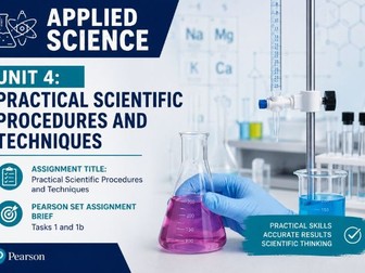 AAQ Applied Science Unit 4 Section PSAB Tasks 1a and 1b