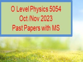 O Level Physics 5054 - Oct/Nov 2023 Past Papers with MS