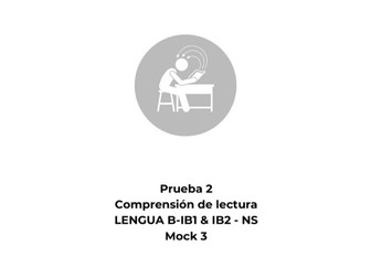 Spanish Reading Comprehension – Language B High Level(HL) – Paper 2 Mock 3