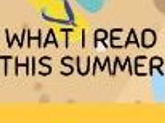What i read this summer work sheets
