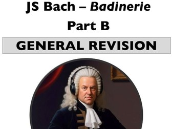 Eduqas GCSE Music - JS Bach Badinerie [Part B] - Final Revision