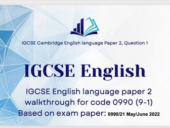 IGCSE English Language exam paper detailed walkthrough Paper 2 Question 1 only