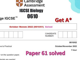 0610/61 Paper 6 Alternative to Practical October/November 2022